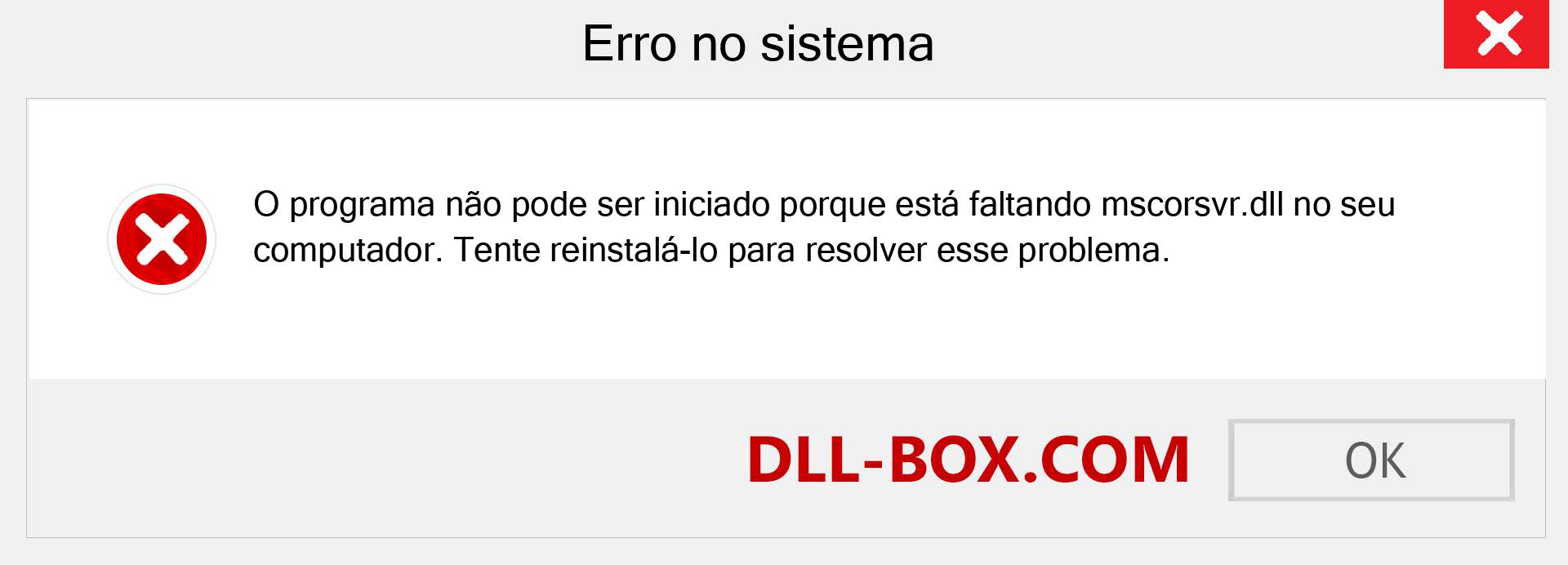 Arquivo mscorsvr.dll ausente ?. Download para Windows 7, 8, 10 - Correção de erro ausente mscorsvr dll no Windows, fotos, imagens